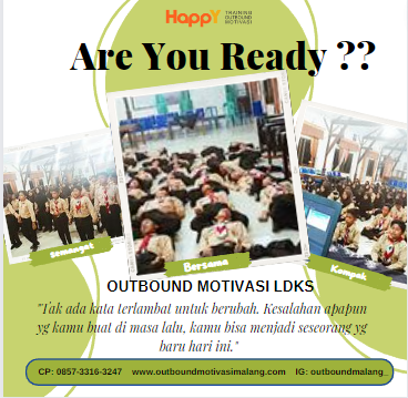 OUTBOUND LDKS MALANG, Call 085-733-163-247, Training Motivasi LDKS Pelajar Kota Malang| Motivator Pelajar Terbaik, Motivasi Kerja, Motivator Kota Malang Terbaik, Motivator Kerja, Motivator Indonesia